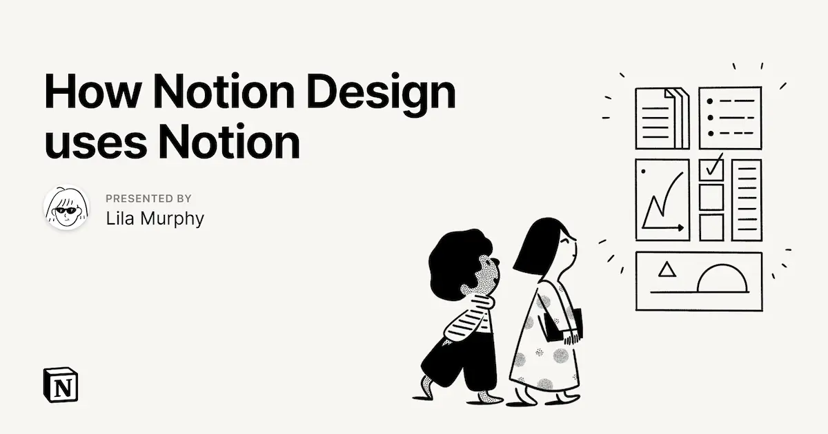 How Notion Design uses Notion