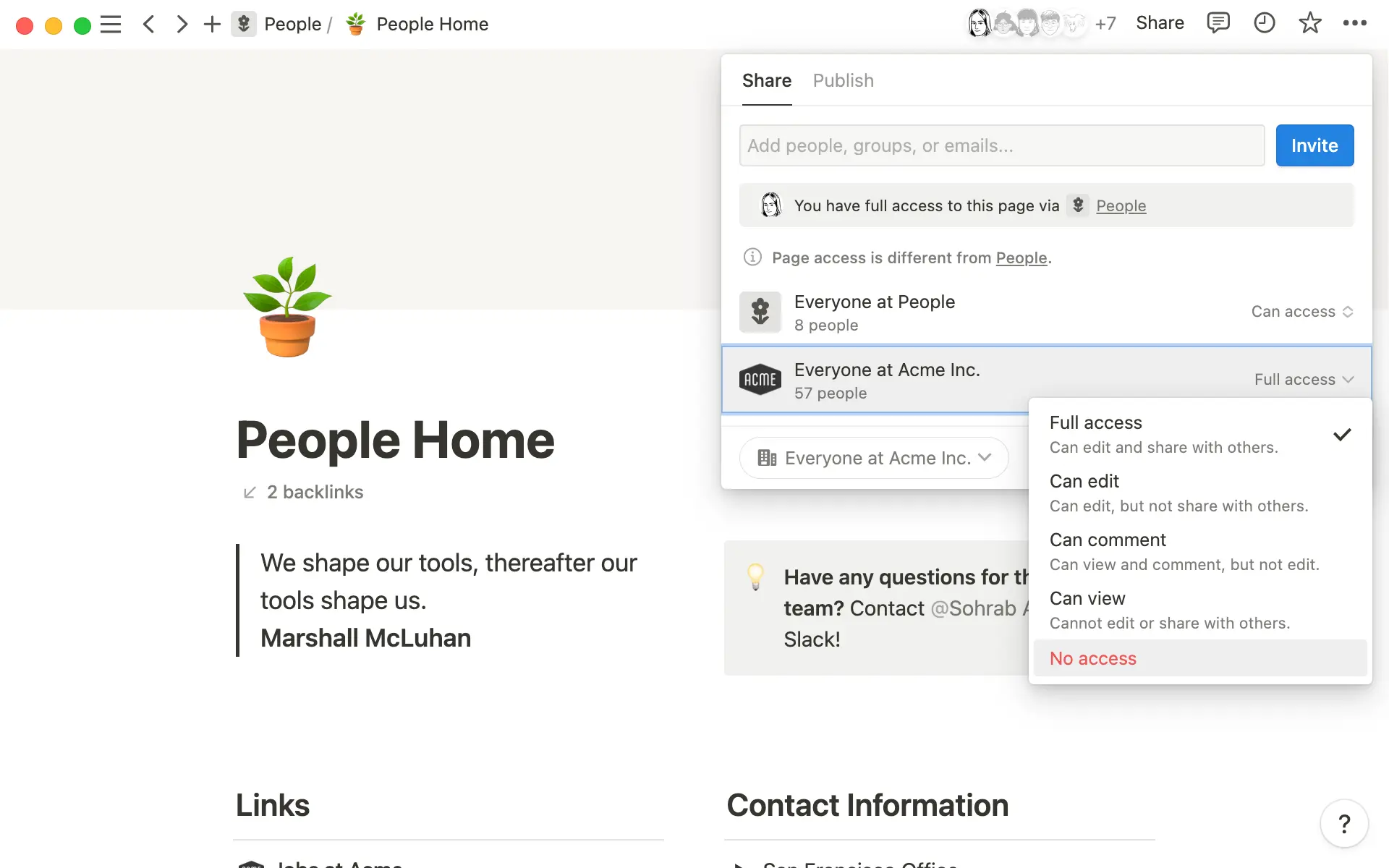 Otorga diferentes permisos a los diferentes miembros de un equipo según sus necesidades.